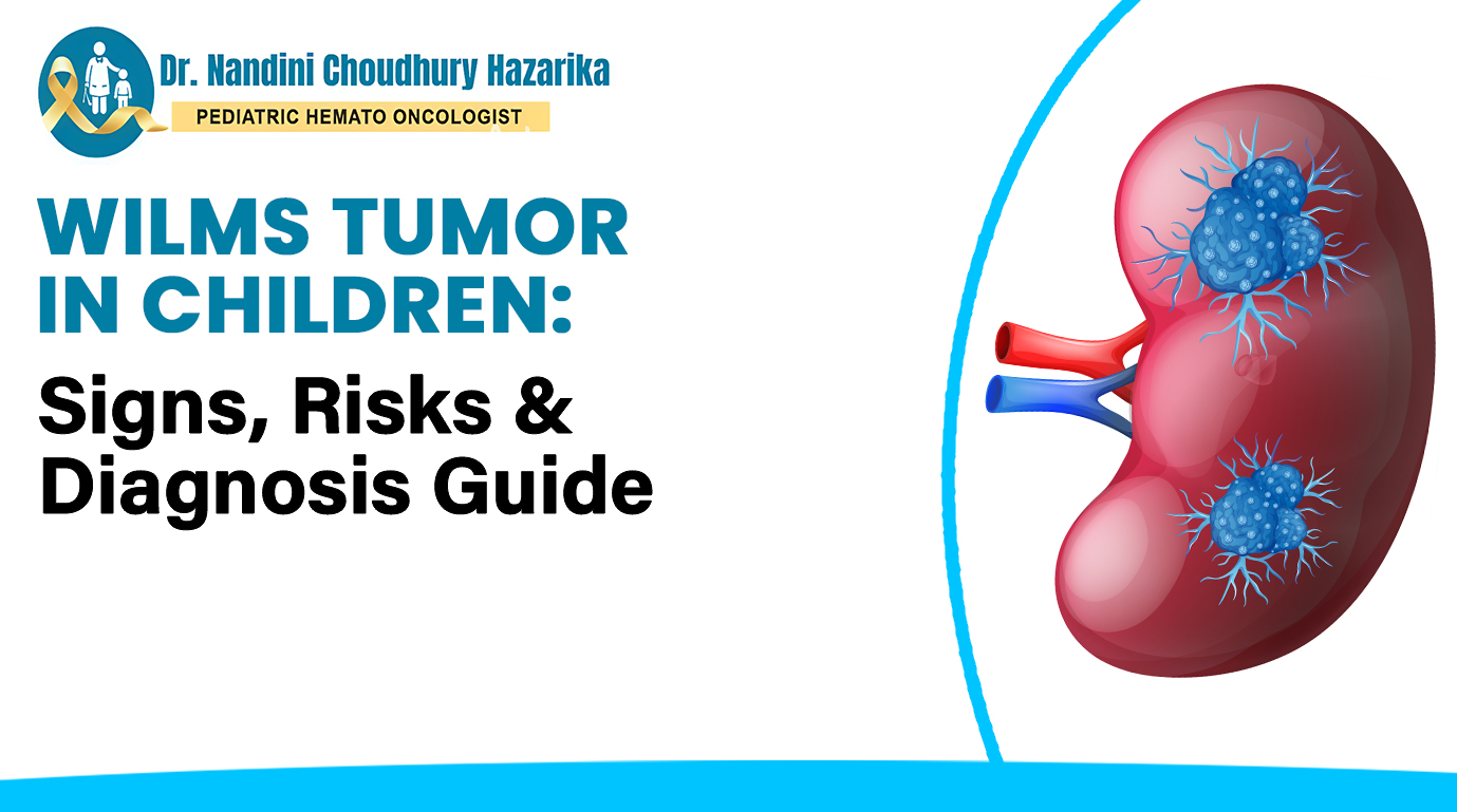 Wilms Tumor in Children: Signs, Risks & Diagnosis Guide